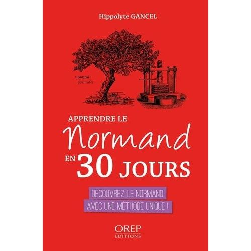 Apprendre Le Normand En 30 Jours   de Gancel Hippolyte  Format Beau livre 