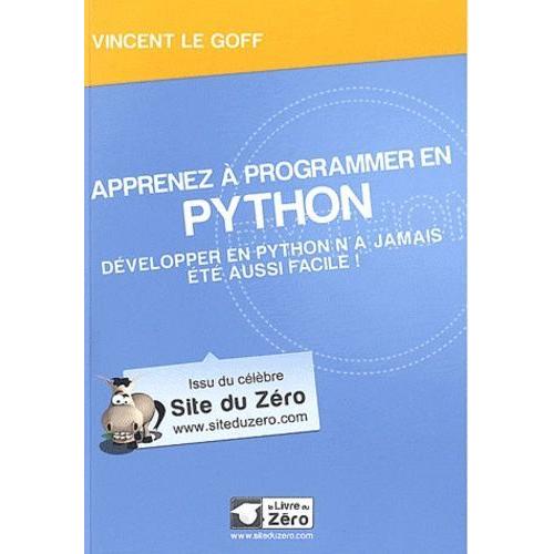Apprenez  Programmer En Python - Vincent Le Goff   