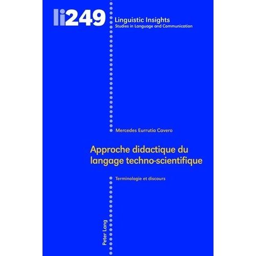 Approche Didactique Du Langage Techno-Scientifique    Format Reli 