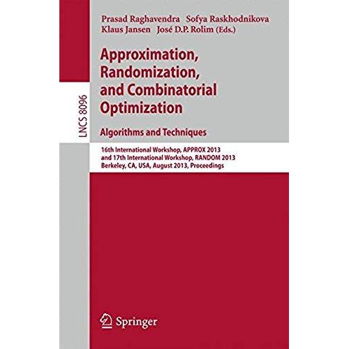 Approximation, Randomization, And Combinatorial Optimization. Algorithms And Techniques    Format Broch 