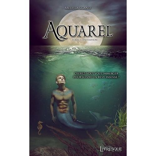 Aquarel - Tome 1 - Initiation    Format Beau livre 