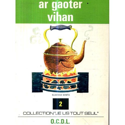 Ar Marh Du Bihan , Ar Goater Vihan, Troiou Kamm An Avel, Ha Soubenn Evid Merenn 4 Levrenn Embannet Gant Ar Bleun Brug Ha Moullet Gant Ocdl 1978   de bleun brug 