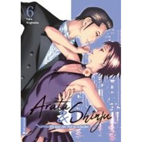 Arata & Shinju - Bis Dass Der Tod Sie Scheidet 06    Format Broch 