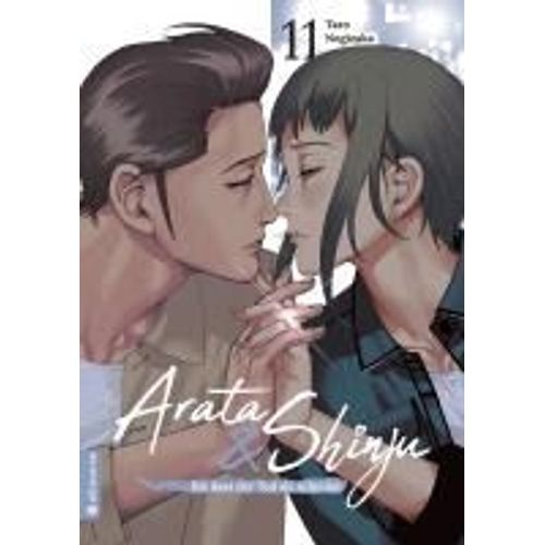 Arata & Shinju - Bis Dass Der Tod Sie Scheidet 11    Format Broch 