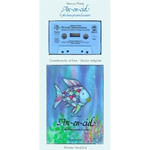 Arc-En-Ciel Le Plus Beau Poisson Des Ocans. Livre+Cassette Audio   de Marcus Pfister  Format Coffret 