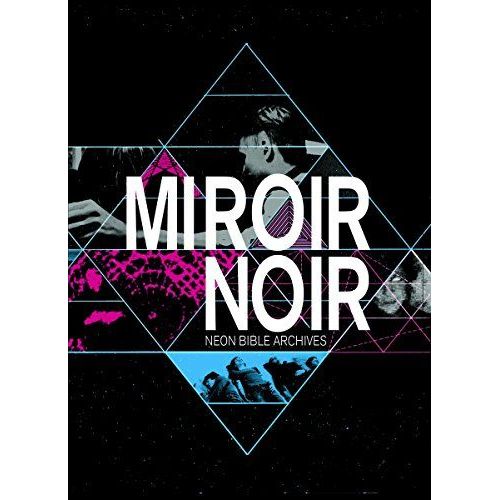 Arcade Fire - Miroir Noir de Vincent Morisset