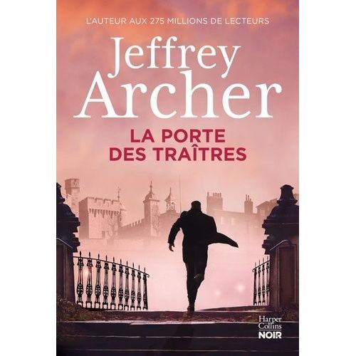 La Porte Des Tratres   de Archer Jeffrey  Format Grand Format 