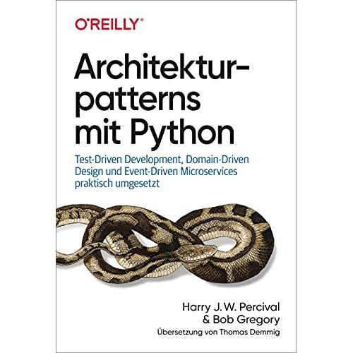 Architekturpatterns Mit Python    Format Broch 