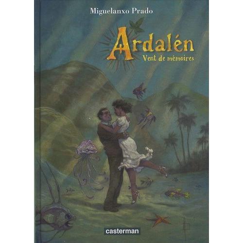 Ardalen - Vent De Mmoires   de Prado Miguelanxo  Format Album 