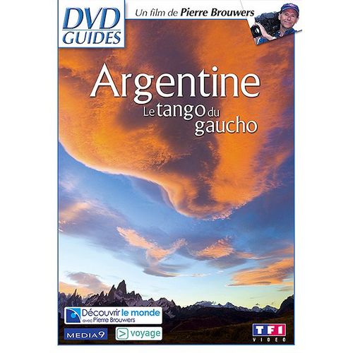 Argentine - Le Tango Des Gauchos de Pierre Brouwers