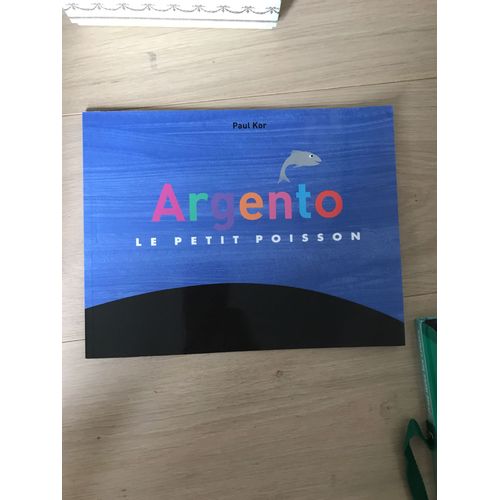 Argento, Le Petit Poisson   de Paul kor  Format Dos carr coll 