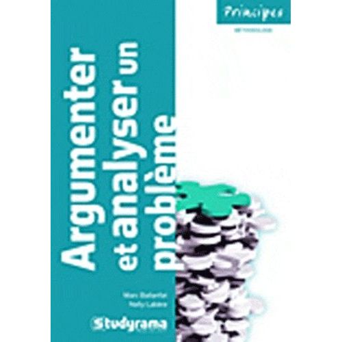 Argumenter Et Analyser Un Problme   de marc ballanfat  Format Poche 