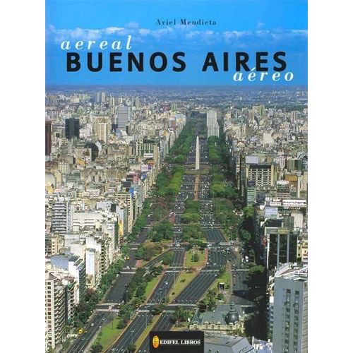Aereal Buenos Aires Aereo   de Ariel Mendieta  Format Cartonn 