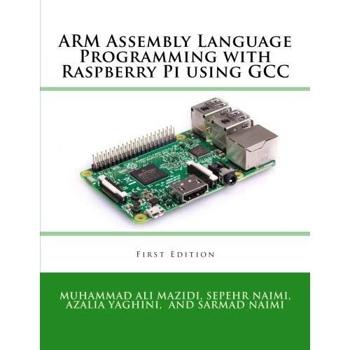 Arm Assembly Language Programming With Raspberry Pi Using Gcc    Format Broch 