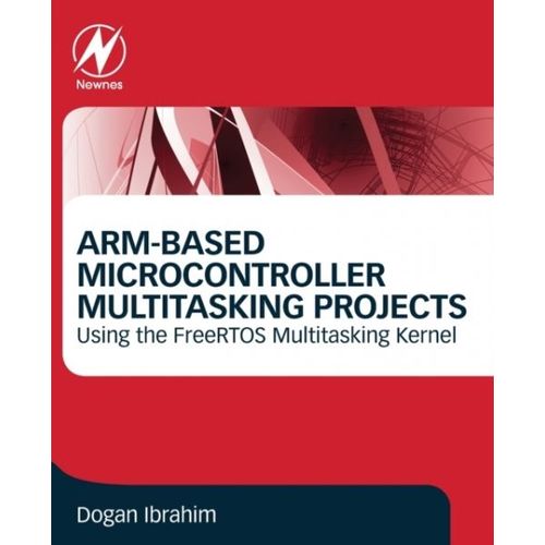 Arm-Based Microcontroller Multitasking Projects   de Collectif  Format Broch 