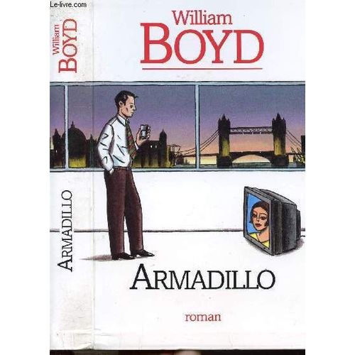 Armadillo   de william boyd