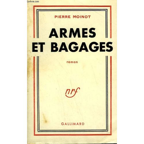 Armes Et Bagages   de pierre moinot 