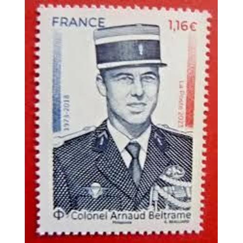 Arnaud Beltrame Colonel De Gendarmerie Anne 2023 N 5663 Yvert Et Tellier Luxe