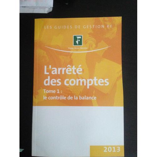 Arrt Des Comptes 2013   de revue fiduciaire comptable