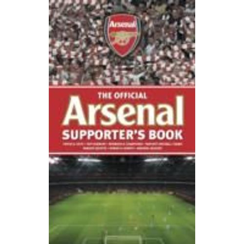 Arsenal Supporter's Book   de Chas Newkey-Burden  Format Reli 