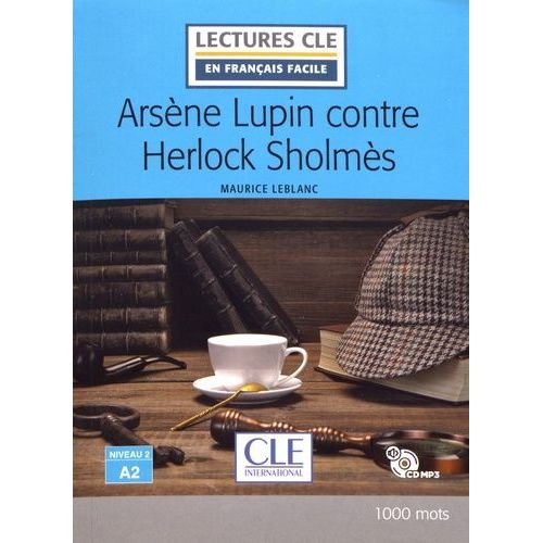 Arsne Lupin Contre Herlock Sholms (1 Cd Audio Mp3)    Format Poche 