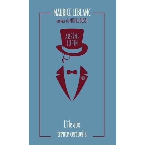 Arsne Lupin - Tome 5 - L'le Aux Trente Cercueils    Format Poche 