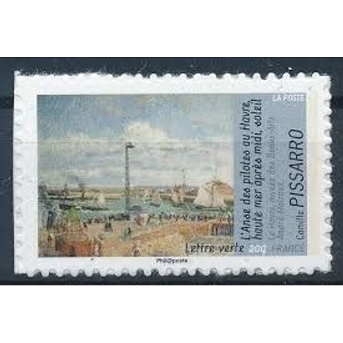 Art : "Avant Et Aprs L'Impressionisme" L'Anse Des Pilotes Au Havre De Camille Pissaro Hors Carnet Anne 2013 Autoadhsif N 828a Yvert Et Tellier Luxe