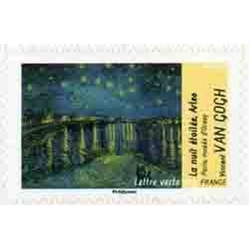 Art "Avant Et Aprs L'Impressionisme" La Nuit toile  Arles De Vincent Van Gogh Hors Carnet Anne 2013 Autoadhsif N 835a Yvert Et Tellier Luxe