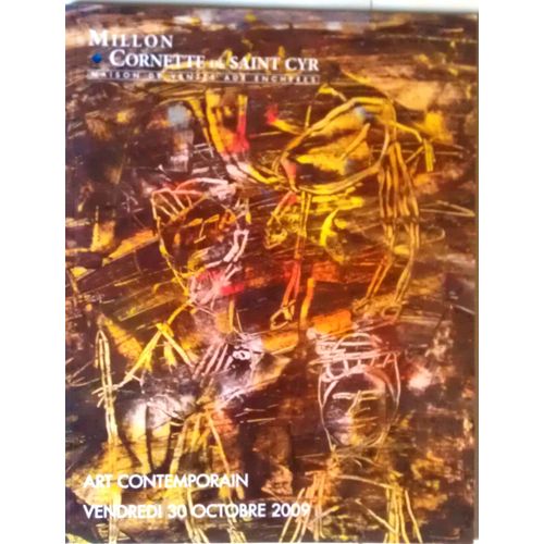 Art Contemporain - [Emilio Grau-Sala - Jean Lurcat - Severini - Fikret Moualla - Jacques Bosser - Antoni Clave - Chuck Close - Olivier Debre - Dubuffet - Lucio Fontana - Sol Lewitt - Masson ...