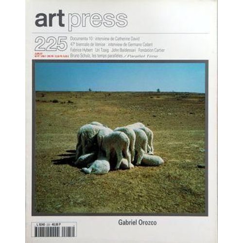 Art Press N 225 Du 01/06/1997 - Documenta 10   - Interview De Catherine David 47e Biennale De Venise   - Interview De Germano Celant Fabrice Hybert Uri Tzaig John Baldessari Fondation Cartier Bruno Schulz, Les Temps Paralleles   - Parallel Time G...
