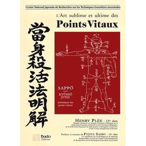 Art Sublime Et Ultime Des Points Vitaux  