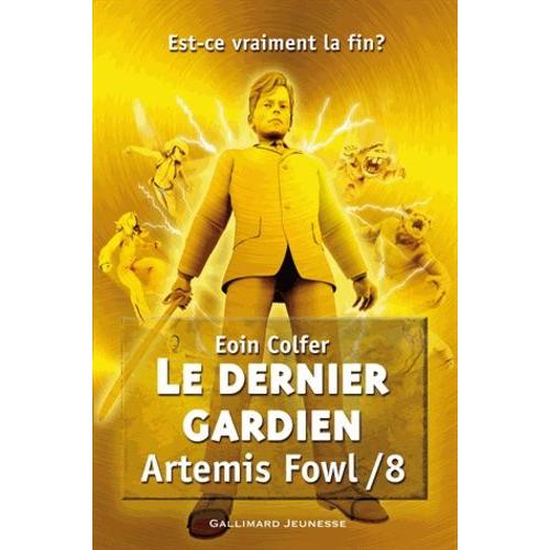 Artemis Fowl Tome 8 - Le Dernier Gardien   de Colfer Eoin  Format Beau livre 