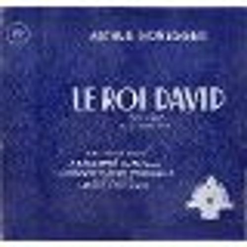 Arthur Honegger Dirige Honegger : Le Roi David, Oratorio, Texte De Ren Morax (Ducretet Thomson La Voix Du Monde    L P G 8342/8343) - Maurice Durufl, Jeanine Michaud, Jeanine Collard, Pierre Mollet, Jean Herv, Choeurs lisabeth Brasseur, Orchestre National De La Radiodiffusion Franaise