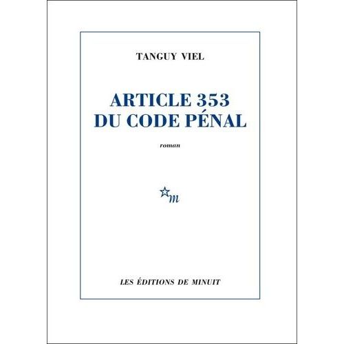 Article 353 Du Code Pnal   de Viel Tanguy  Format Grand Format 