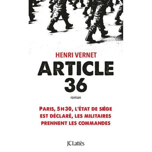 Article 36   de Vernet Henri  Format Beau livre 