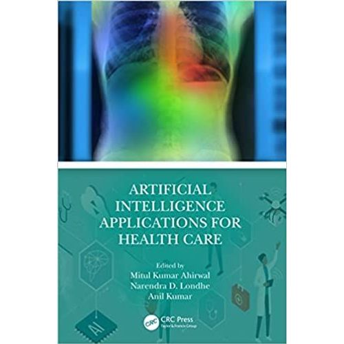 Artificial Intelligence Applications For Health Care    Format Reli 