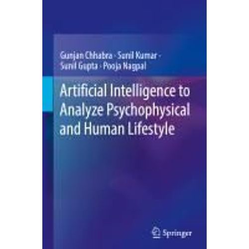 Artificial Intelligence To Analyze Psychophysical And Human Lifestyle    Format Reli 