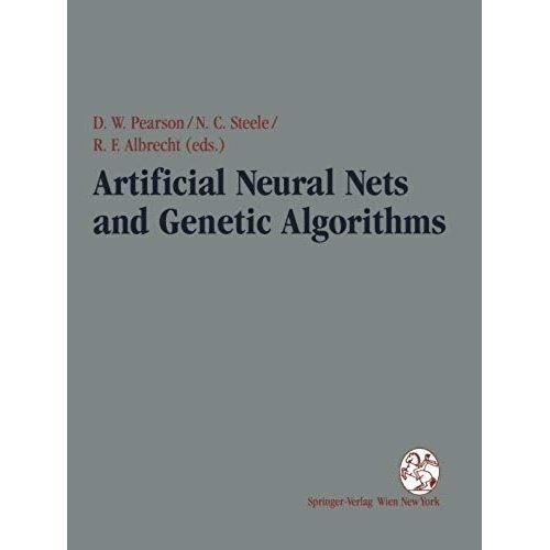 Artificial Neural Nets And Genetic Algorithms    Format Broch 