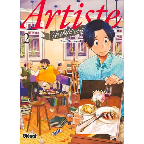Artiste - Un Chef D'exception - Tome 2    Format Tankobon 