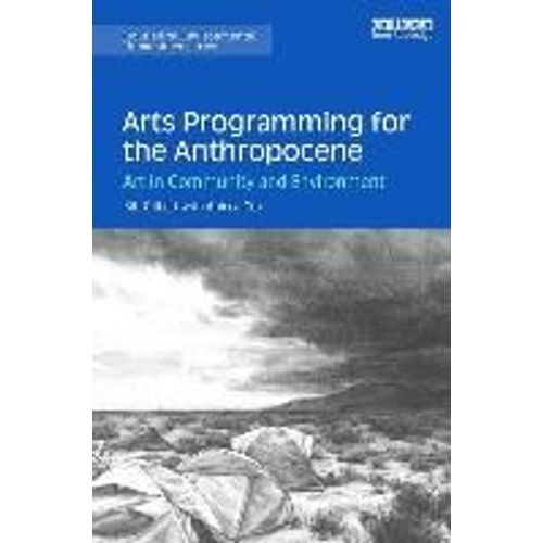 Arts Programming For The Anthropocene    Format Broch 