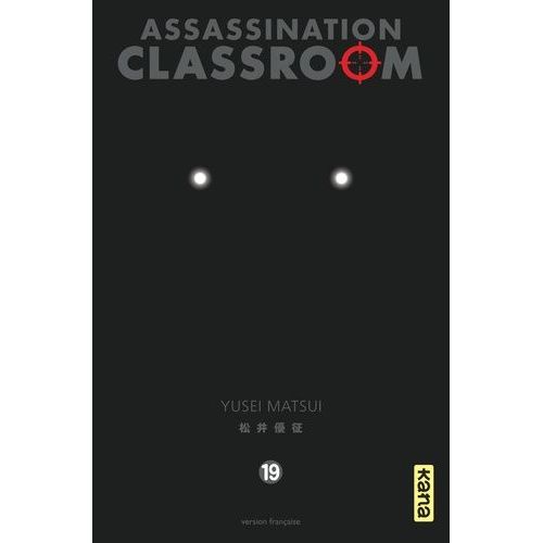 Assassination Classroom - Tome 19    Format Tankobon 