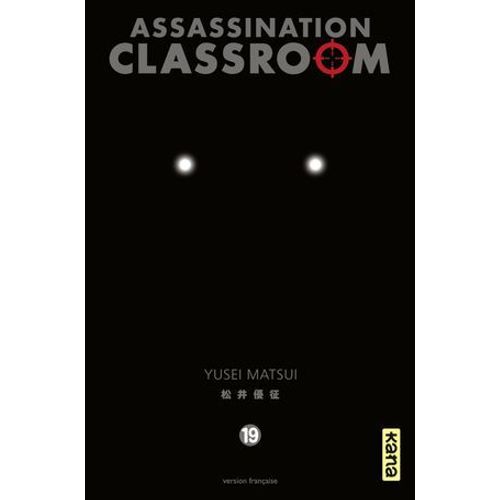 Assassination Classroom - Tome 19  