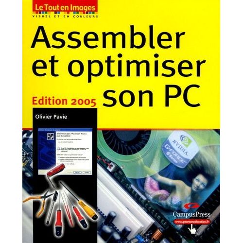 Assembler Et Optimiser Son Pc Pour Les Loisirs Numriques - (1 Cd-Rom)   de olivier pavie  Format Broch 