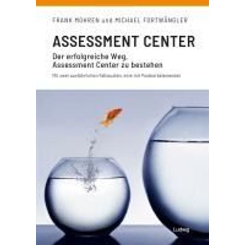 Assessment Center - Der Erfolgreiche Weg, Assessment Center Zu Bestehen    Format Broch 