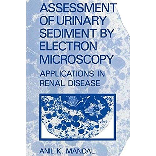 Assessment Of Urinary Sediment By Electron Microscopy    Format Broch 