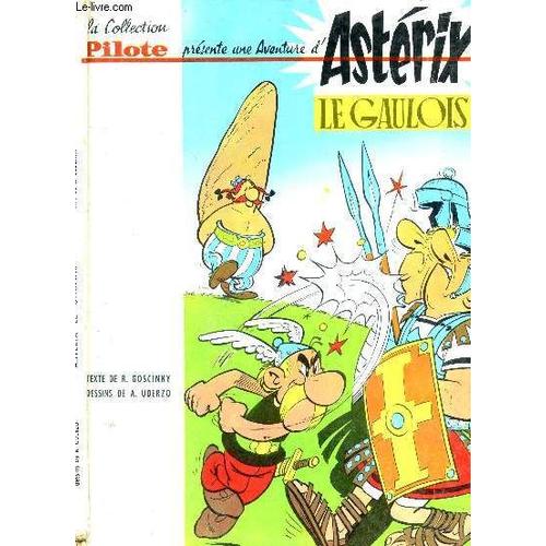 Asterix Le Gaulois - Une Aventure D'asterix  - Album N1 /  Collection Pilote.   de GOSCINNY R. / UDERZO A.  Format Cartonn 
