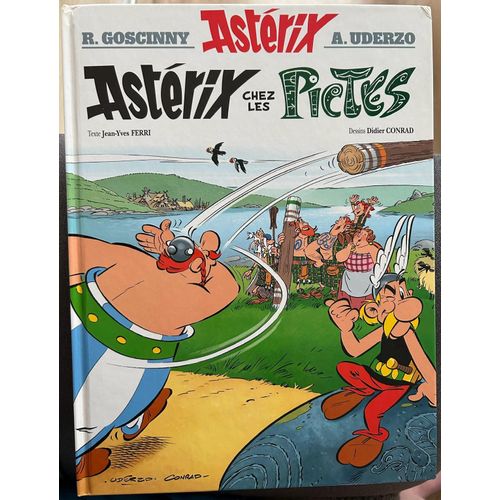 Astrix Tome 35 : Astrix Chez Les Pictes (D'aprs Ren Goscinny Et Albert Uderzo) De Jean-Yves Ferri (Scnario), Didier Conrad (Dessins) - Albert Rene Asterix 24 Octobre 2013   