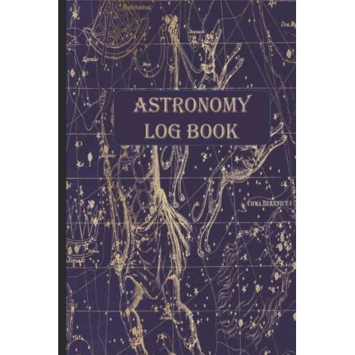 Astronomy And Telescope Log Book: A Stargazing And Night Sky Observations Journal For Recording And Sketching   de Phillips, M H  Format Broch 