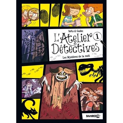 L'atelier Dtectives - Tome 1 - Les Mystres De La Nuit    Format Album 