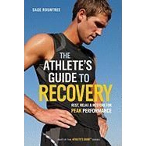 The Athlete's Guide To Recovery: Rest, Relax, And Restore For Peak Performance   de Sage Rountree  Format Broch 